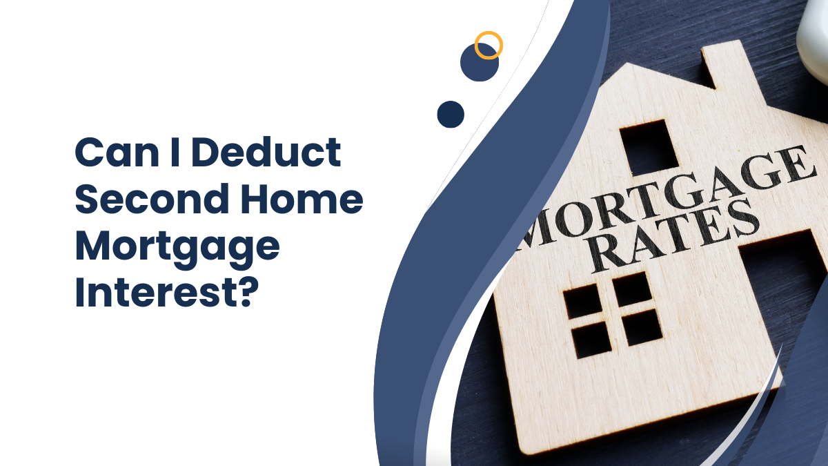 Can I Deduct Second Home Mortgage Interest